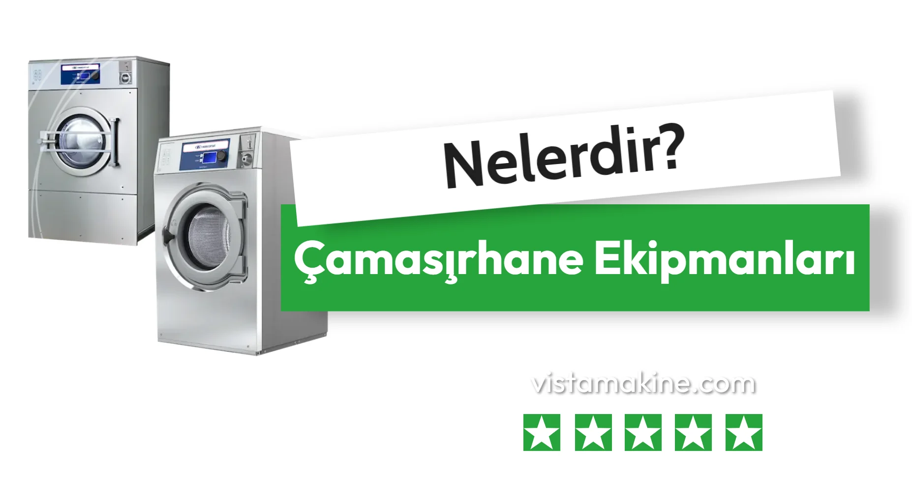 Çamaşırhane Ekipmanları Nelerdir?
